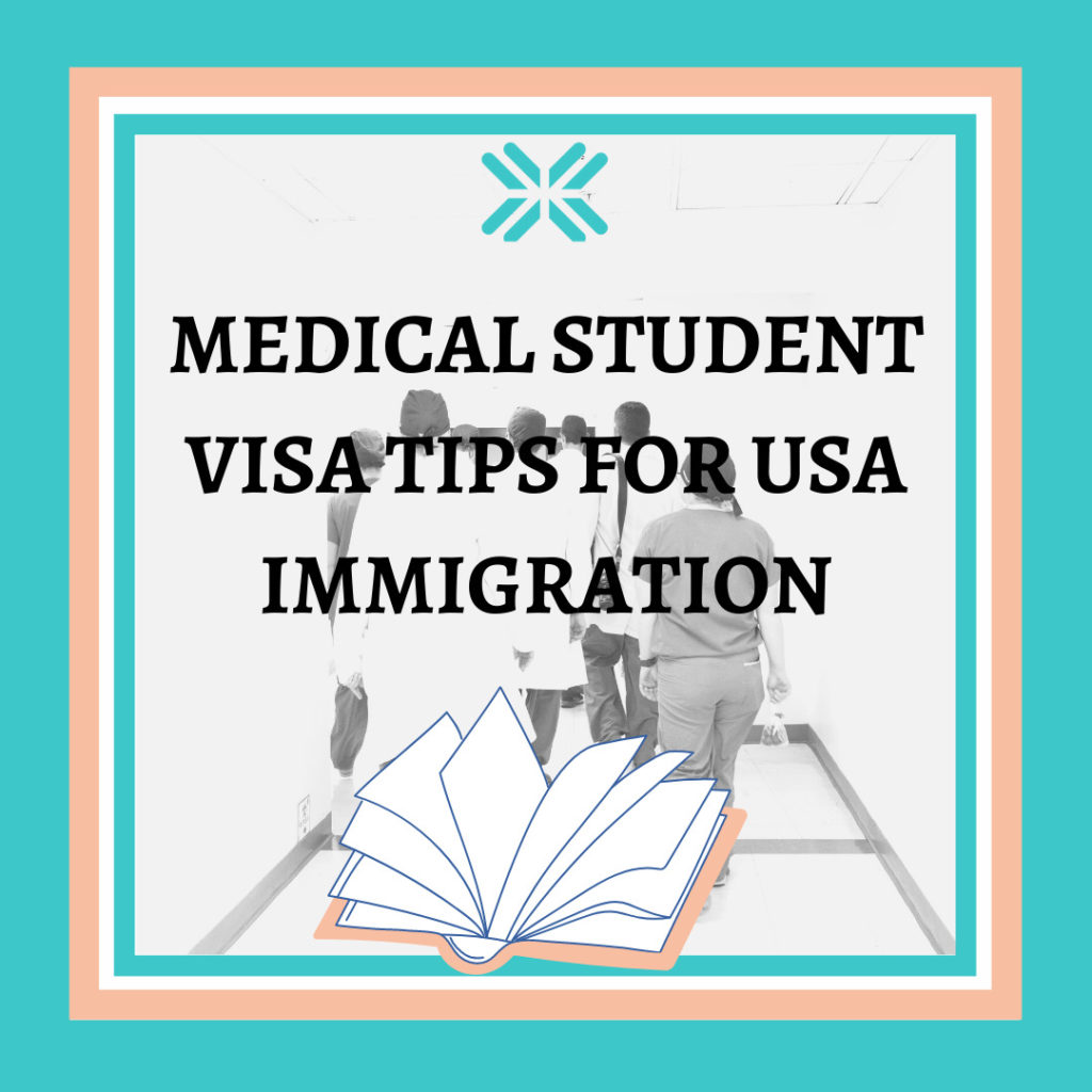 Medical Student Visa Tips for USA Immigration FindARotation